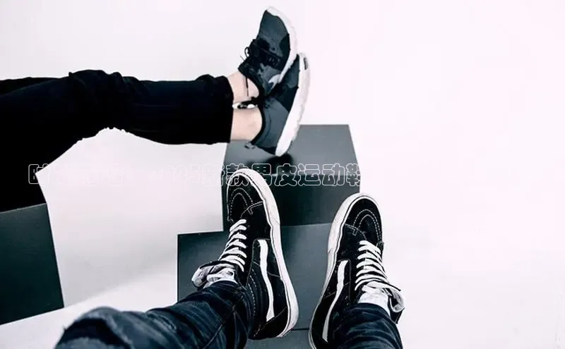 时尚前沿：2025新款男皮运动鞋的最新潮流趋势